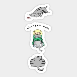 Chonker Mom Sticker